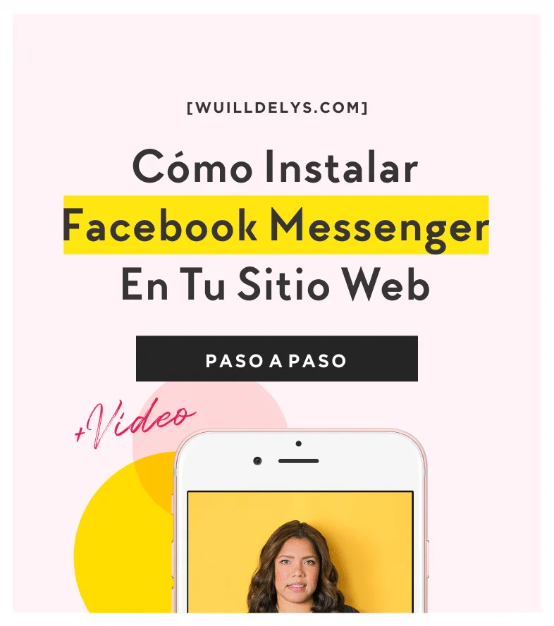 Cómo Instalar Facebook Messenger En Tu Sitio Web